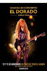 SHAKIRA IN CONCERT: EL DORADO WORLD TOUR