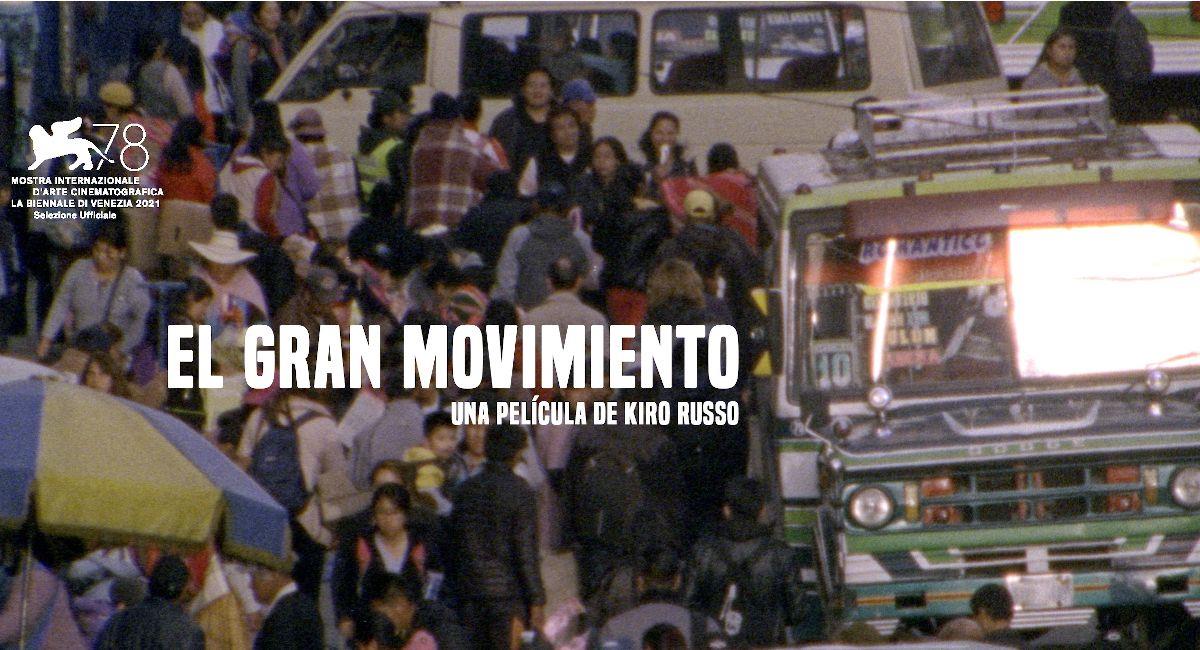 "El gran movimiento" será la candidata de Bolivia en los Óscar. Foto: Facebook @elgranmovimientofilm