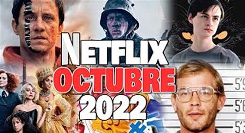Conoce cuál será el nuevo contenido que llega al catálogo de Netflix en octubre 2022